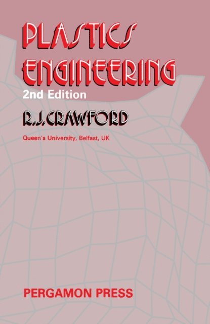 R.J. Crawford - Plastics Engineering, E-bok. Tillgänglighet: Lägg i varukorg
