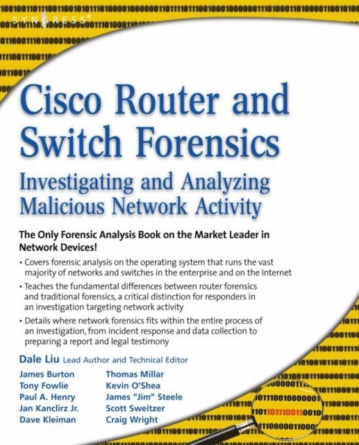 Dale Liu - Cisco Router and Switch Forensics, E-bok