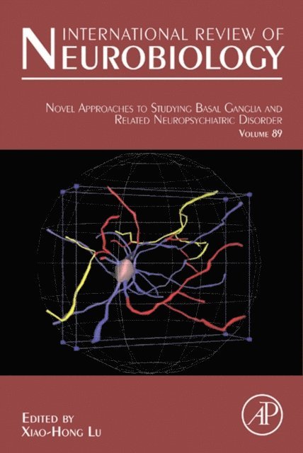 XIAO-HONG LU - Novel Approaches to Studying Basal Ganglia and Related Neuropsychiatric Disorders, E-bok