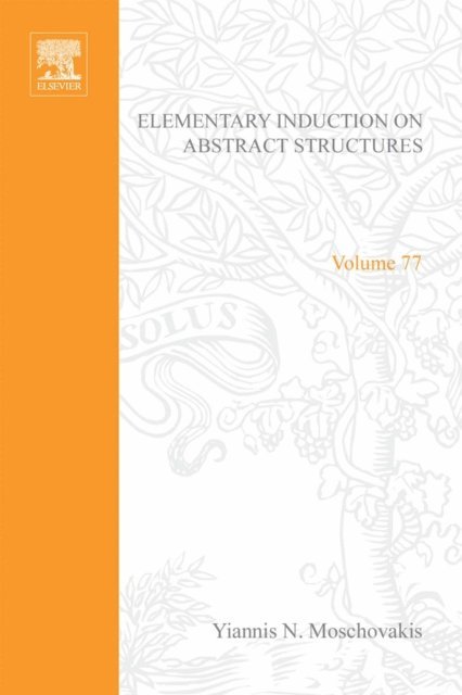 Lev D. Beklemishev - Elementary Induction on Abstract Structures, E-bok