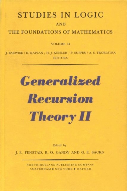 Lev D. Beklemishev - Generalized Recursion Theory II, E-bok