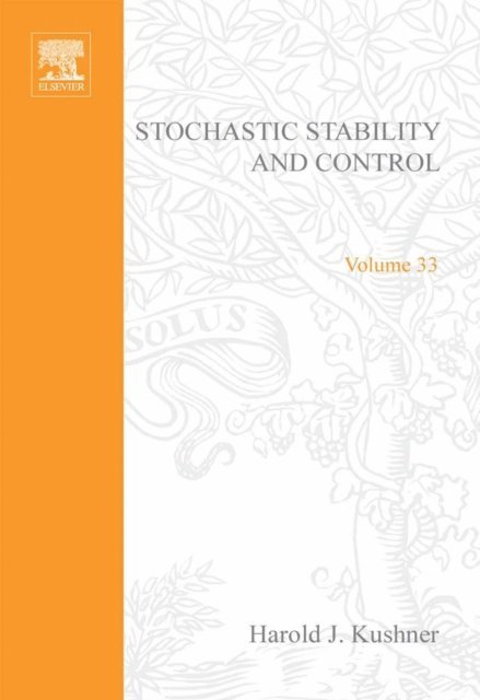 Kushner - Stochastic Stability and Control, E-bok