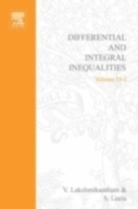 S. Leela, V. Lakshmikantham - Differential and Integral Inequalities: Theory and Applications, E-bok