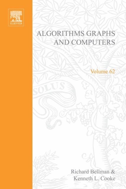 Bellman - Algorithms, Graphs, and Computers, E-bok