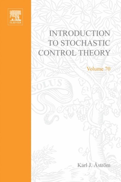 Introduction to Stochastic Control Theory, E-bok