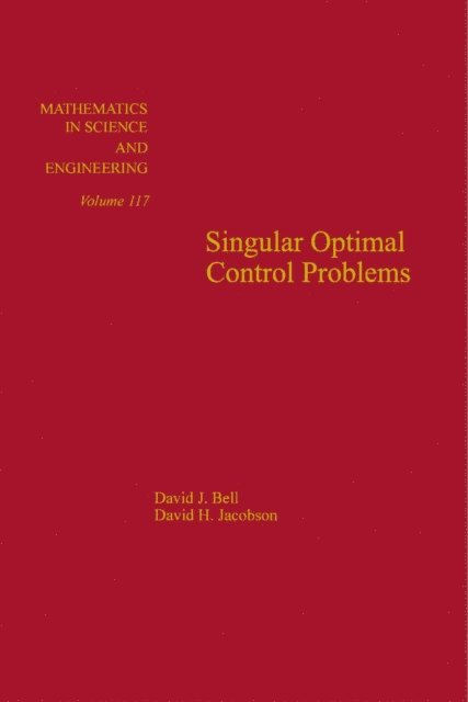 Singular Optimal Control Problems, E-bok