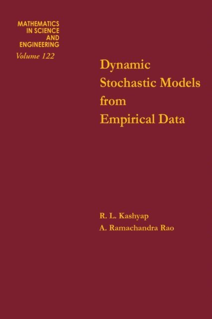 Anil Kashyap - Dynamic Stochastic Models from Empirical Data, E-bok