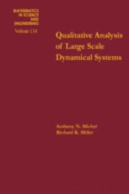 Michel - Qualitative Analysis of Large Scale Dynamical Systems, E-bok