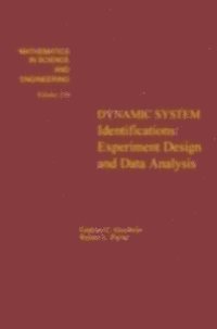 Goodwin - Dynamic System Identification: Experiment Design and Data Analysis, E-bok