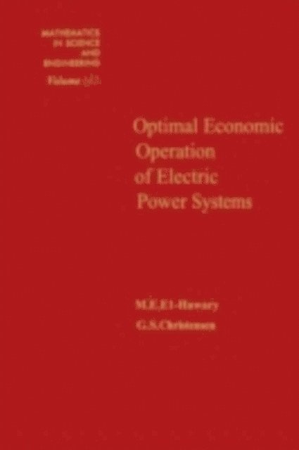 Christensen - Optimal Economic Operation of Electric Power Systems, E-bok