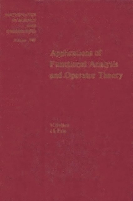 Hutson - Applications of Functional Analysis and Operator Theory, E-bok
