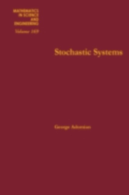 Adomian - Stochastic Systems, E-bok