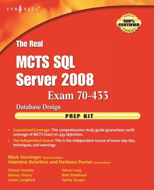 Real MCTS SQL Server 2008 Exam 70-433 Prep Kit
