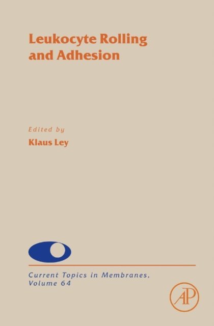 Klaus Ley - Leucocyte Adhesion, E-bok