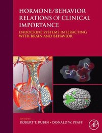 Hormone/Behavior Relations of Clinical Importance