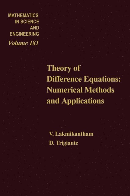 D. Trigiante, Lakshmikantham - Theory of Difference Equations Numerical Methods and Applications by V Lakshmikantham and D Trigiante, E-bok