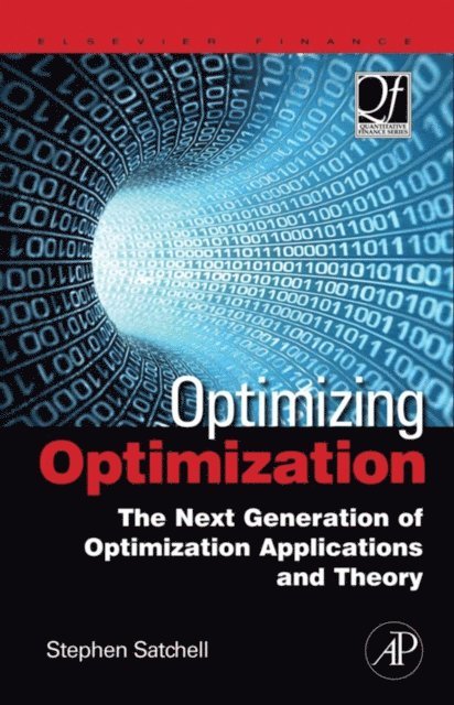 Stephen Satchell - Optimizing Optimization, E-bok