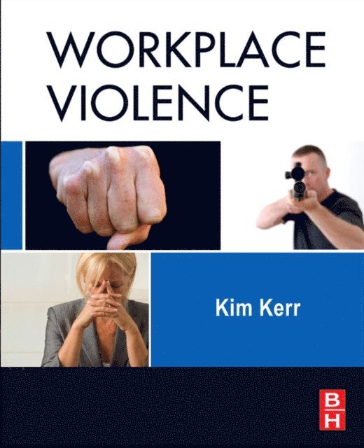 Kim Kerr - Workplace Violence, E-bok