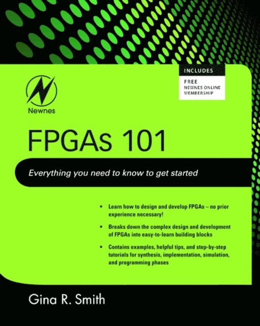 Gina Smith - FPGAs 101, E-bok