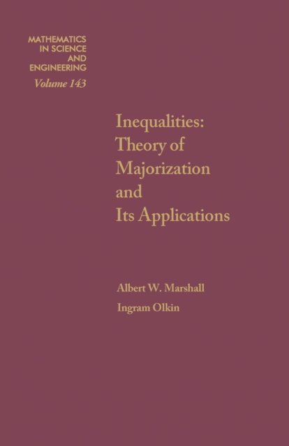 Albert W. Marshall, Ingram Olkin - Inequalities, E-bok