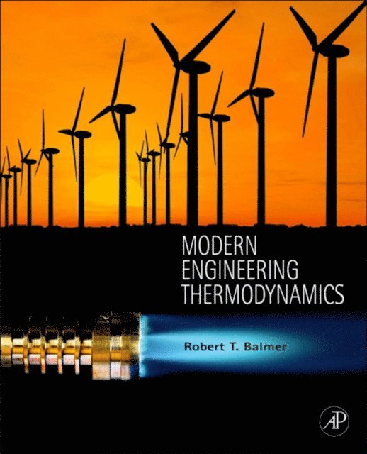 Robert Balmer - Modern Engineering Thermodynamics, E-bok. Tillgänglighet: Lägg i varukorg