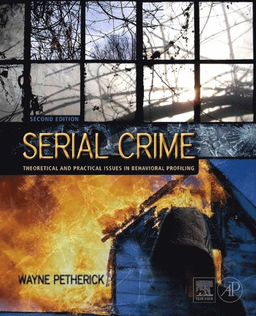Wayne Petherick - Serial Crime, E-bok