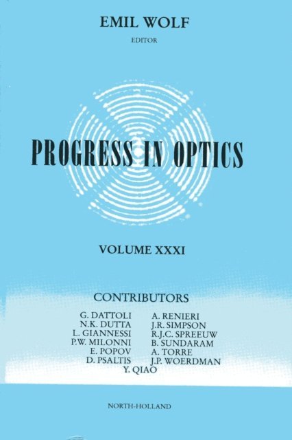 Progress in Optics, E-bok