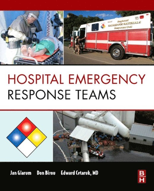 Ed Cetaruk, Don Birou, Jan Glarum - Hospital Emergency Response Teams, E-bok