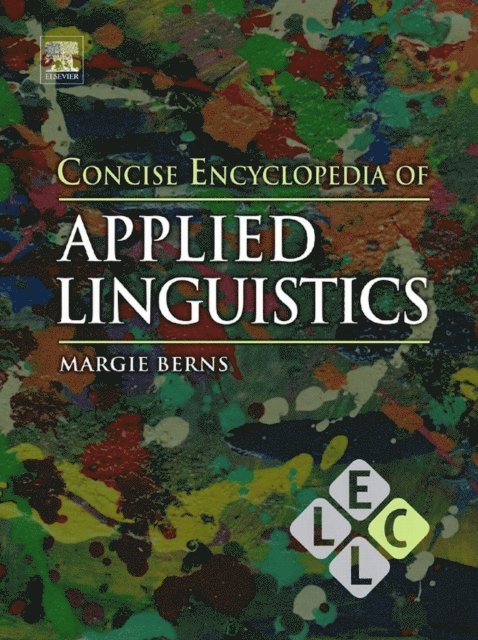 Margie Berns - Concise Encyclopedia of Applied Linguistics, E-bok