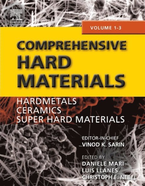Christoph E. Nebel, Luis Miguel, Daniele Mari - Comprehensive Hard Materials, E-bok