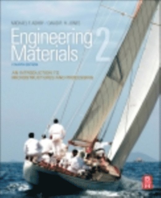 Michael F. Ashby, David R.H. Jones - Engineering Materials 2, E-bok