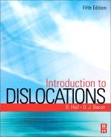 Derek Hull, D. J. Bacon - Introduction to Dislocations, Häftad. Tillgänglighet: Lägg i varukorg