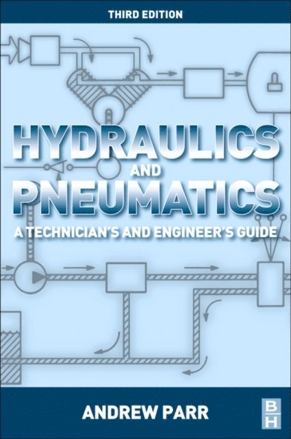 Andrew Parr - Hydraulics and Pneumatics, E-bok