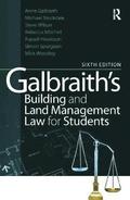 Galbraith's Building and Land Management Law for Students 6th Revised Edition