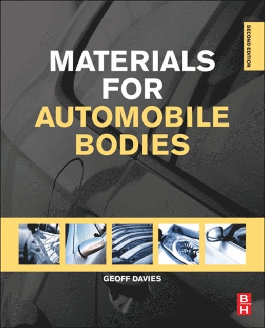 Geoffrey Davies - Materials for Automobile Bodies, E-bok