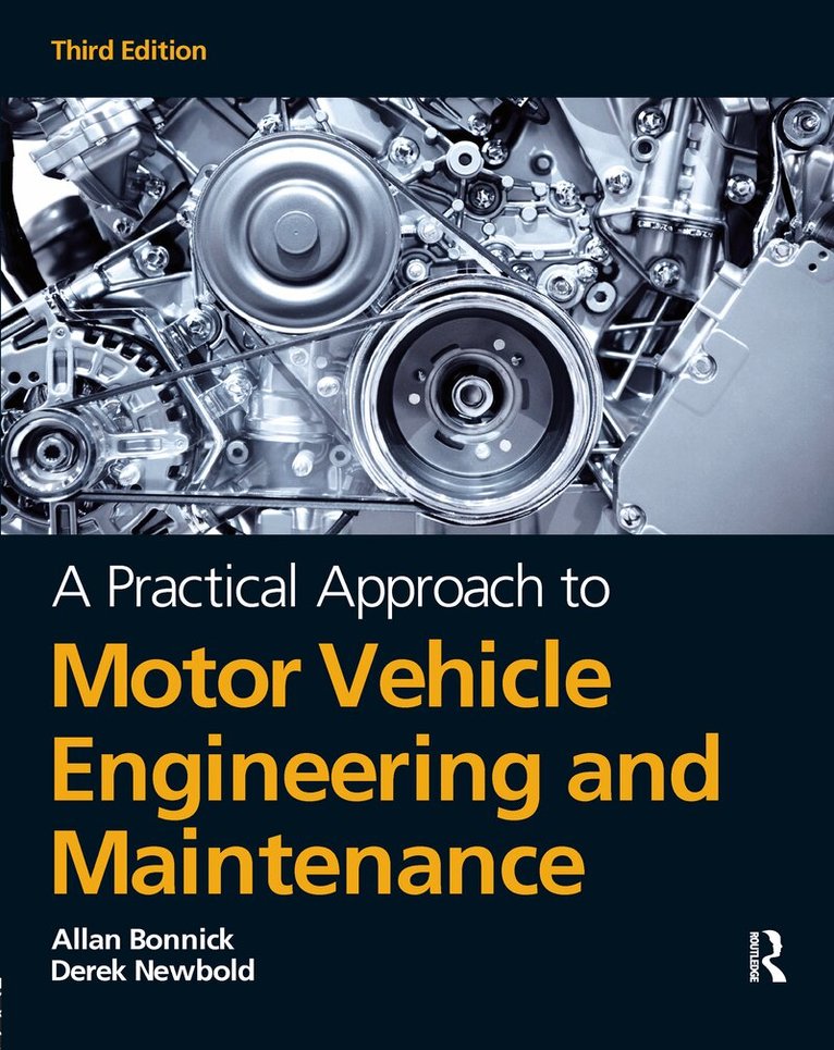 Practical Approach to Motor Vehicle Engineering and Maintenance