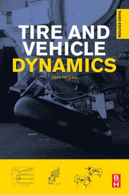 Hans Pacejka - Tire and Vehicle Dynamics, E-bok. Tillgänglighet: Lägg i varukorg