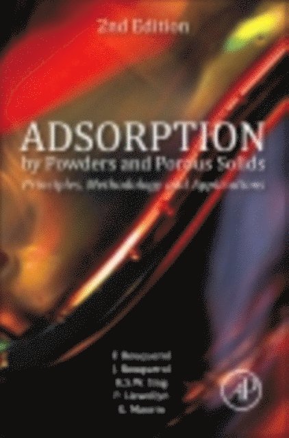 Kenneth Sing, Guillaume Maurin, Philip Llewellyn, Francoise Rouquerol, Jean Rouquerol - Adsorption by Powders and Porous Solids, E-bok