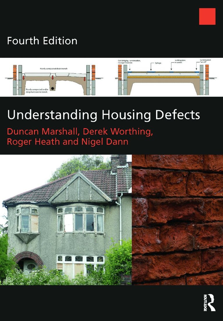 Duncan Marshall, Derek Worthing, Roger Heath, Nigel Dann - Understanding Housing Defects, Häftad. Tillgänglighet: Lägg i varukorg
