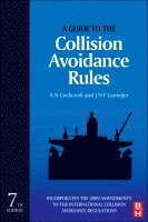 A. N. Cockcroft, J. N. F. Lameijer - A Guide to the Collision Avoidance Rules, Inbunden. Tillgänglighet: Lägg i varukorg
