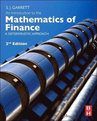 Stephen Garrett - An Introduction to the Mathematics of Finance, Inbunden. Tillgänglighet: Lägg i varukorg