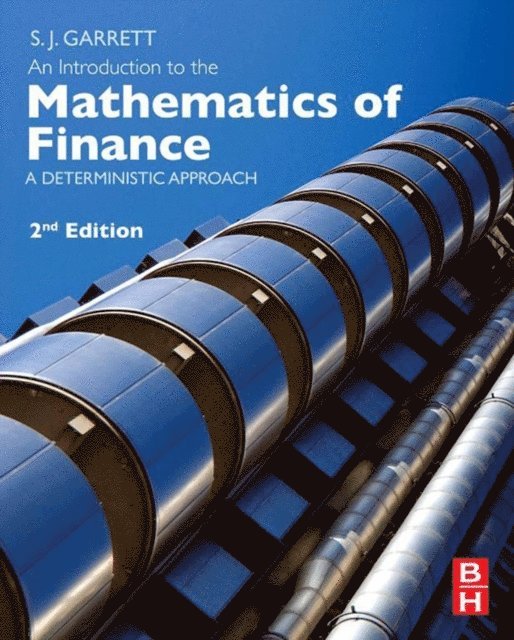 Stephen Garrett - Introduction to the Mathematics of Finance, E-bok. Tillgänglighet: Lägg i varukorg