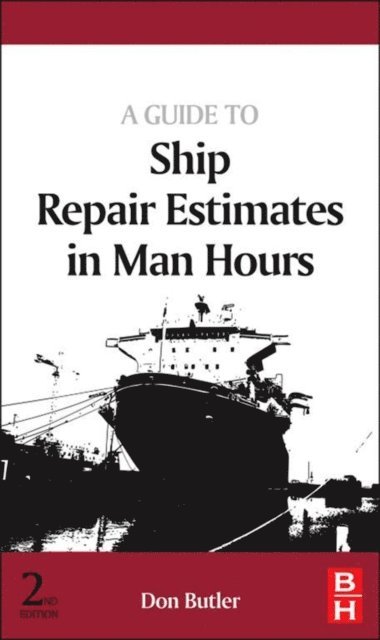 Guide to Ship Repair Estimates in Man Hours