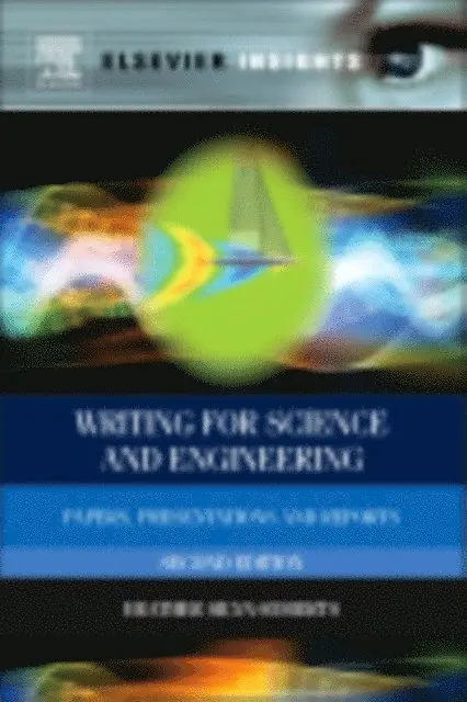 Heather Silyn-Roberts - Writing for Science and Engineering, E-bok. Tillgänglighet: Lägg i varukorg