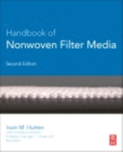 Irwin M. Hutten - Handbook of Nonwoven Filter Media, E-bok