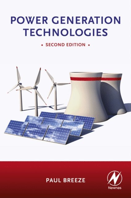 Paul Breeze - Power Generation Technologies, E-bok