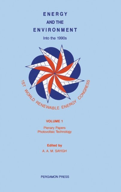 A. A. M. Sayigh - Energy and the Environment, E-bok