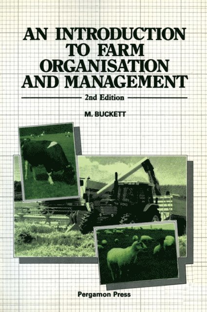 M. Buckett - Introduction to Farm Organisation & Management, E-bok