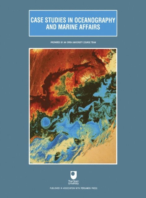 Joan Brown, Gerry Bearman - Case Studies in Oceanography and Marine Affairs, E-bok