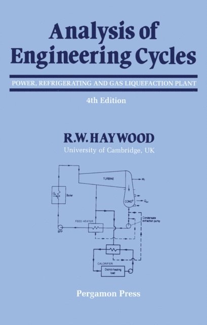 R. W. Haywood - Analysis of Engineering Cycles, E-bok